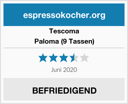 Tescoma Paloma (9 Tassen) Test