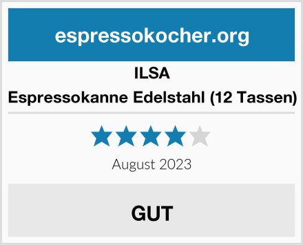 ILSA Espressokanne Edelstahl (12 Tassen) Test
