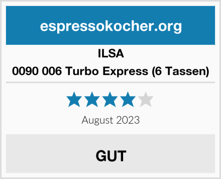 ILSA 0090 006 Turbo Express (6 Tassen) Test