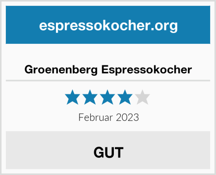  Groenenberg Espressokocher Test